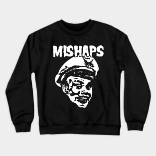 Mishaps - Fire Marshall Bill Crewneck Sweatshirt